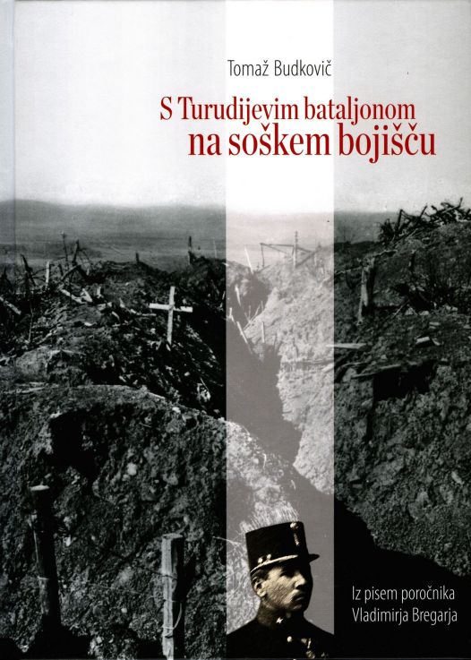 Cover: S Turudijevim bataljonom na soškem bojišču