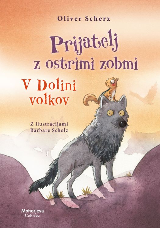 Cover: Prijatelj z ostrimi zobmi. V Dolini volkov