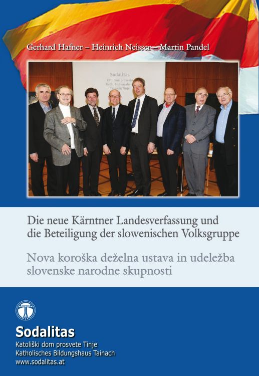 Cover: Die neue Kärntner Landesverfassung und die Beteiligung der slowenischen Volksgruppe