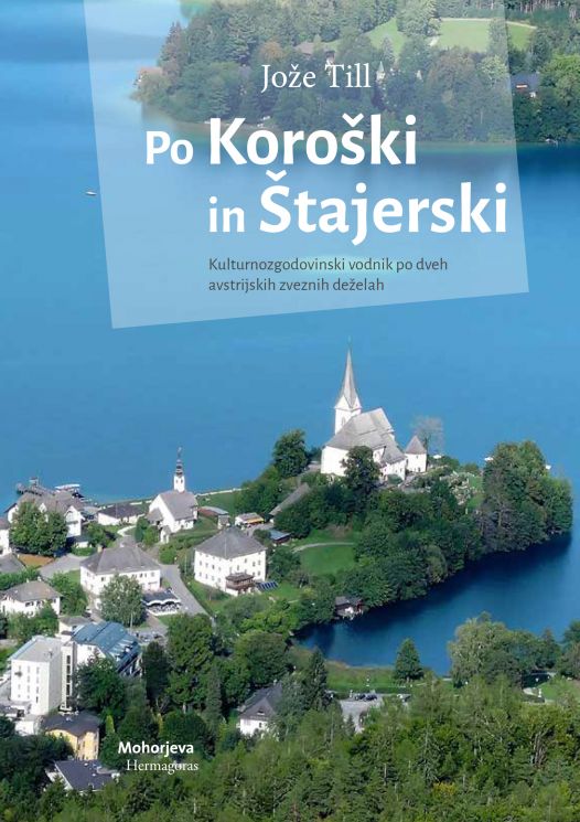 Cover: Po Koroški in Štajerski