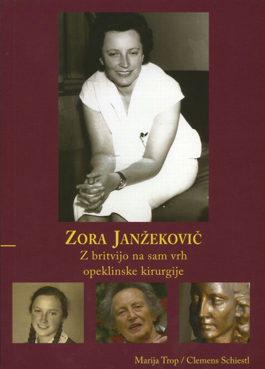 Cover: Zora Janžekovič. Z britvijo na sam vrh opeklinske kirurgije