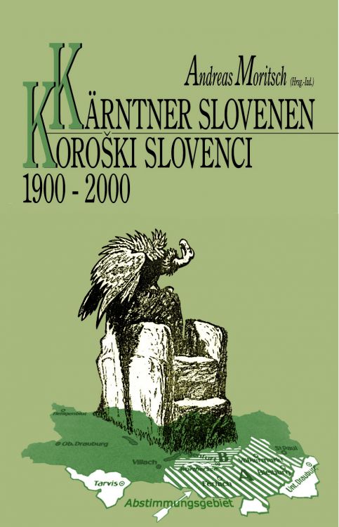Cover: Kärntner Slovenen / Koroški Slovenci 1900-2000