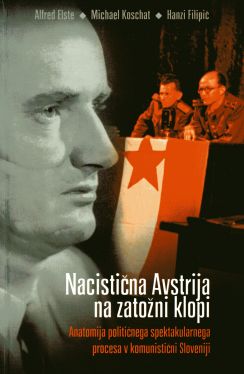 Cover: Nacistična Avstrija na zatožni klopi